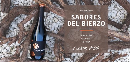 Prepárate para un fin de semana repleto de 'Sabores del Bierzo' con Cuatro Pasos